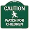 Signmission Caution Watch For Children Heavy-Gauge Aluminum Architectural Sign, 18" x 18", GW-1818-9860 A-DES-GW-1818-9860 - alternate 1